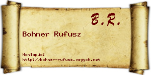 Bohner Rufusz névjegykártya